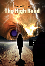 The High Road — Conrad Trump